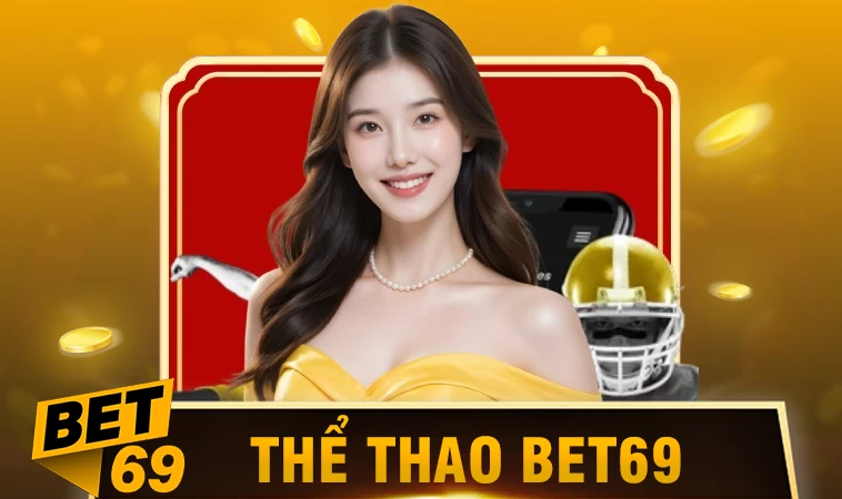 Nhà Cái Bet69 - Trang Cá Cược Dành Cho Người Chơi Chuyên Nghiệp
