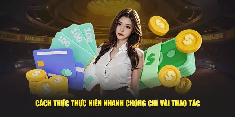 Nạp Tiền Bet69 Đơn Giản Nhanh Chóng Cho Tân Thủ